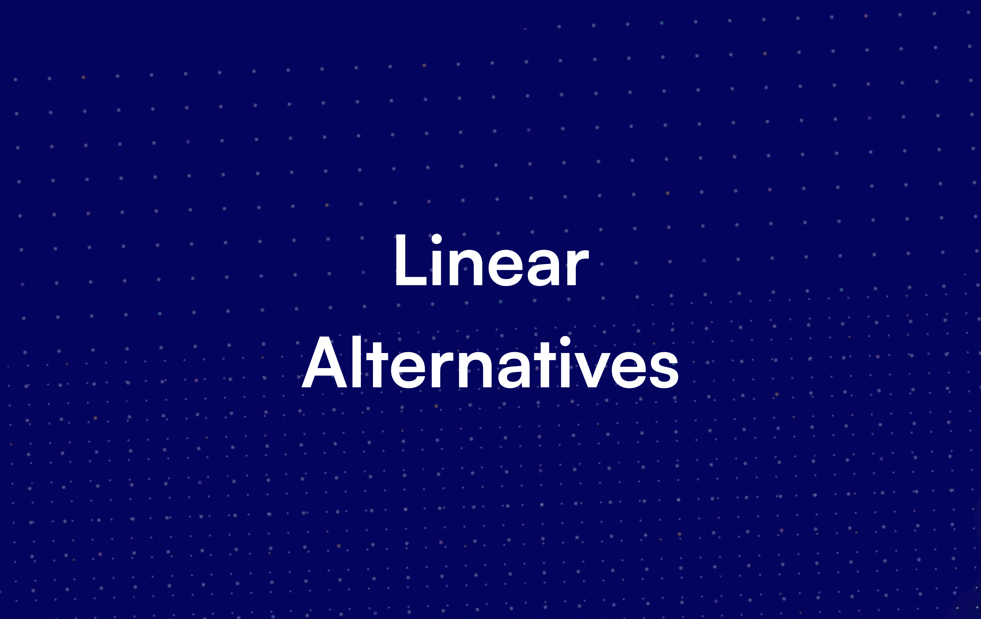 Best Linear Alternatives for Engineering Teams in 2026