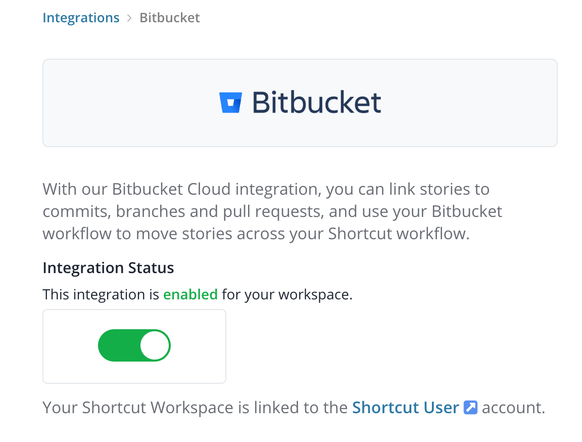A connected Bitbucket account in Shortcut
